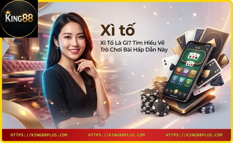 ban-xi-to-online-voi-bai-va-chip-tai-king88 Bàn xì tố online với bài và chip tại King88