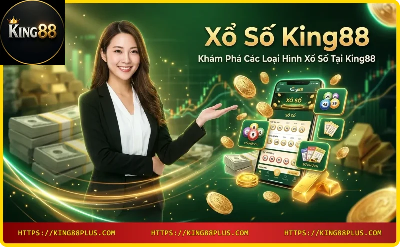cac-loai-hinh-xo-so-tai-king88 Các loại hình xổ số tại King88